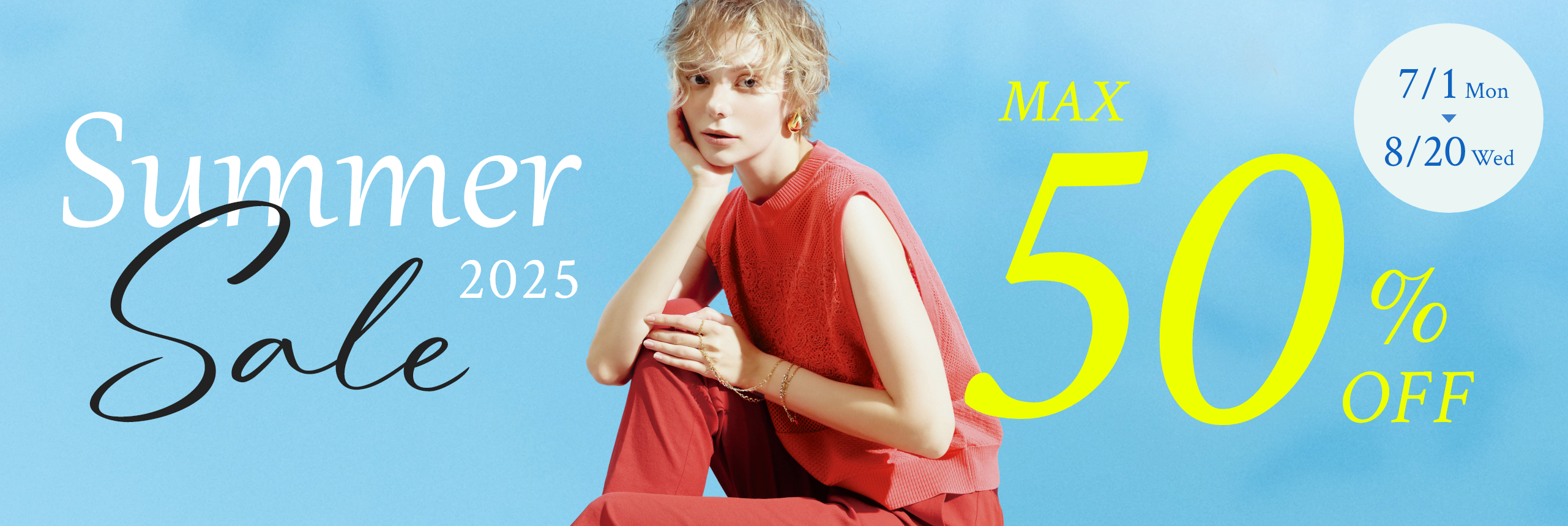 MAX50%OFF Summer Sale 2025